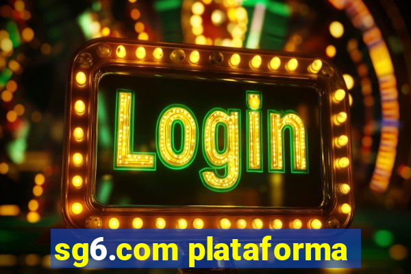 sg6.com plataforma